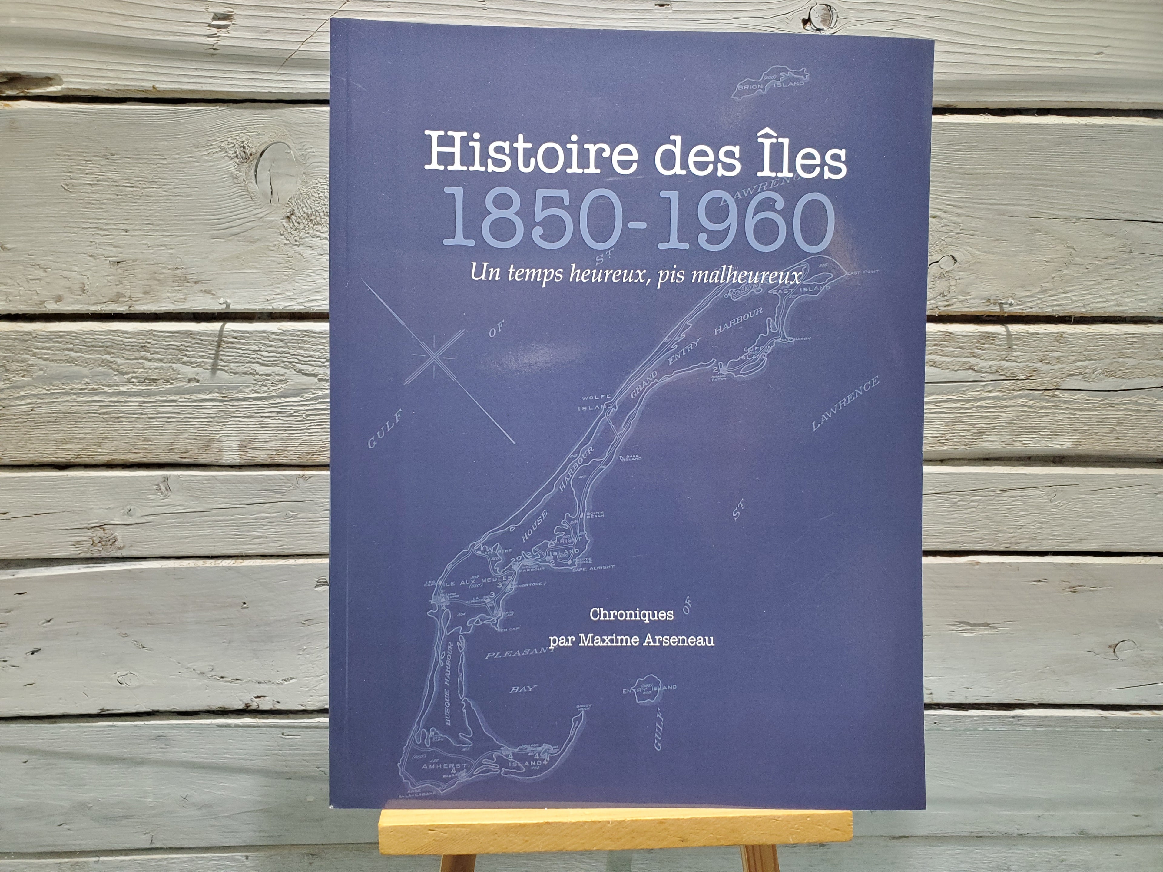 Livre - Histoire des Îles 1850-1960