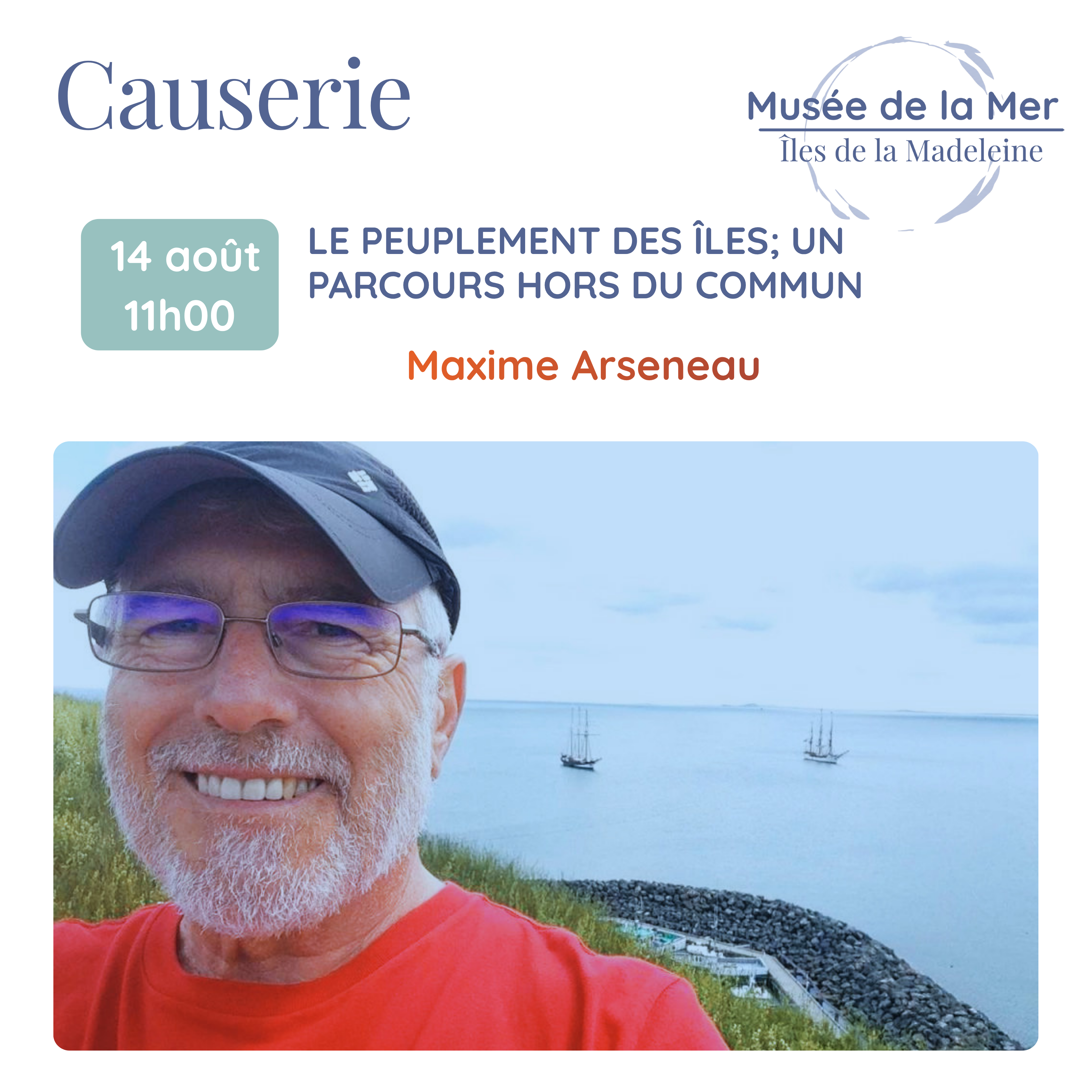 Causerie - Le peuplement des Îles; un parcours hors du commun (14 août)