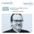Causerie - Les Îles et le Québec: un lien à construire (28 août)