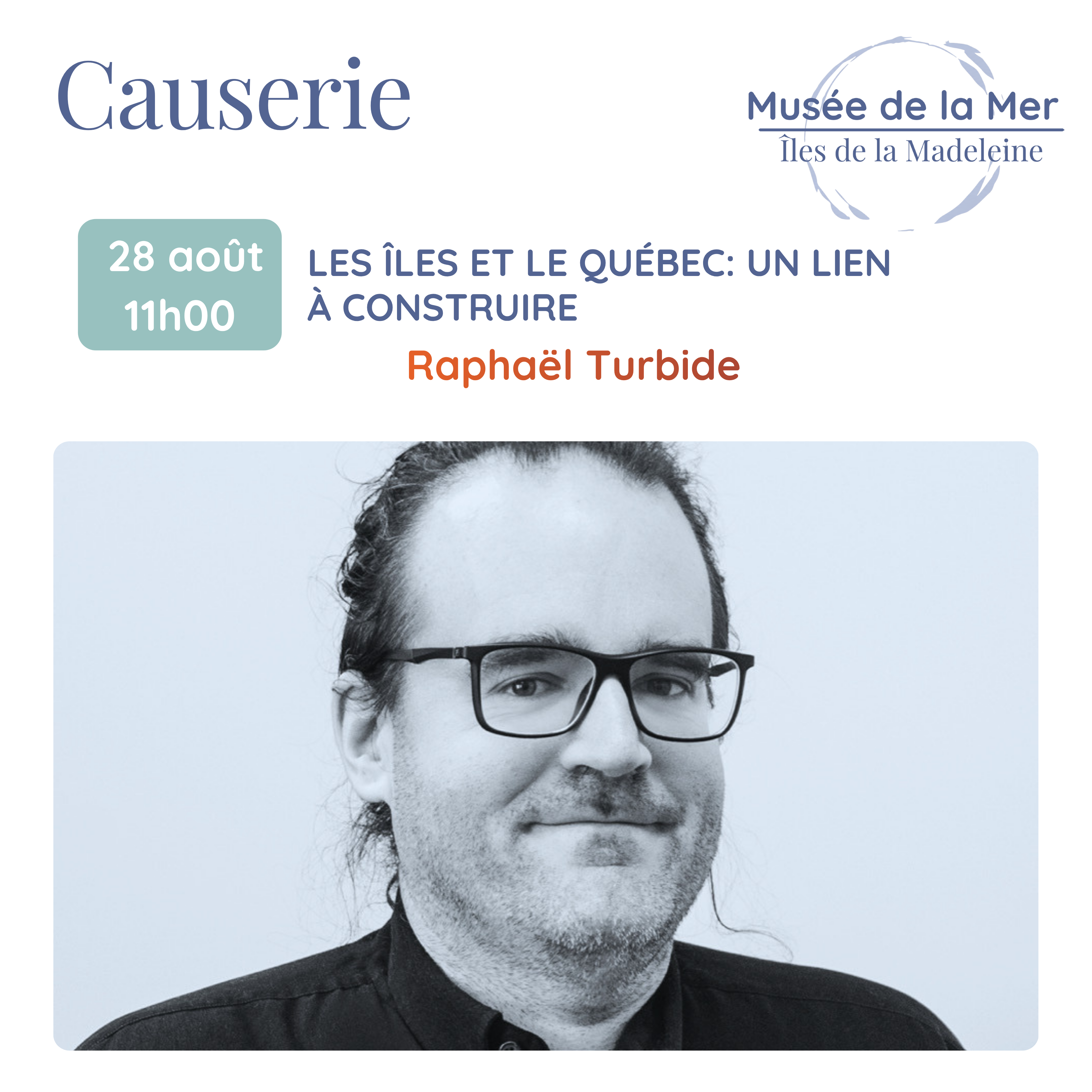 Causerie - Les Îles et le Québec: un lien à construire (28 août)