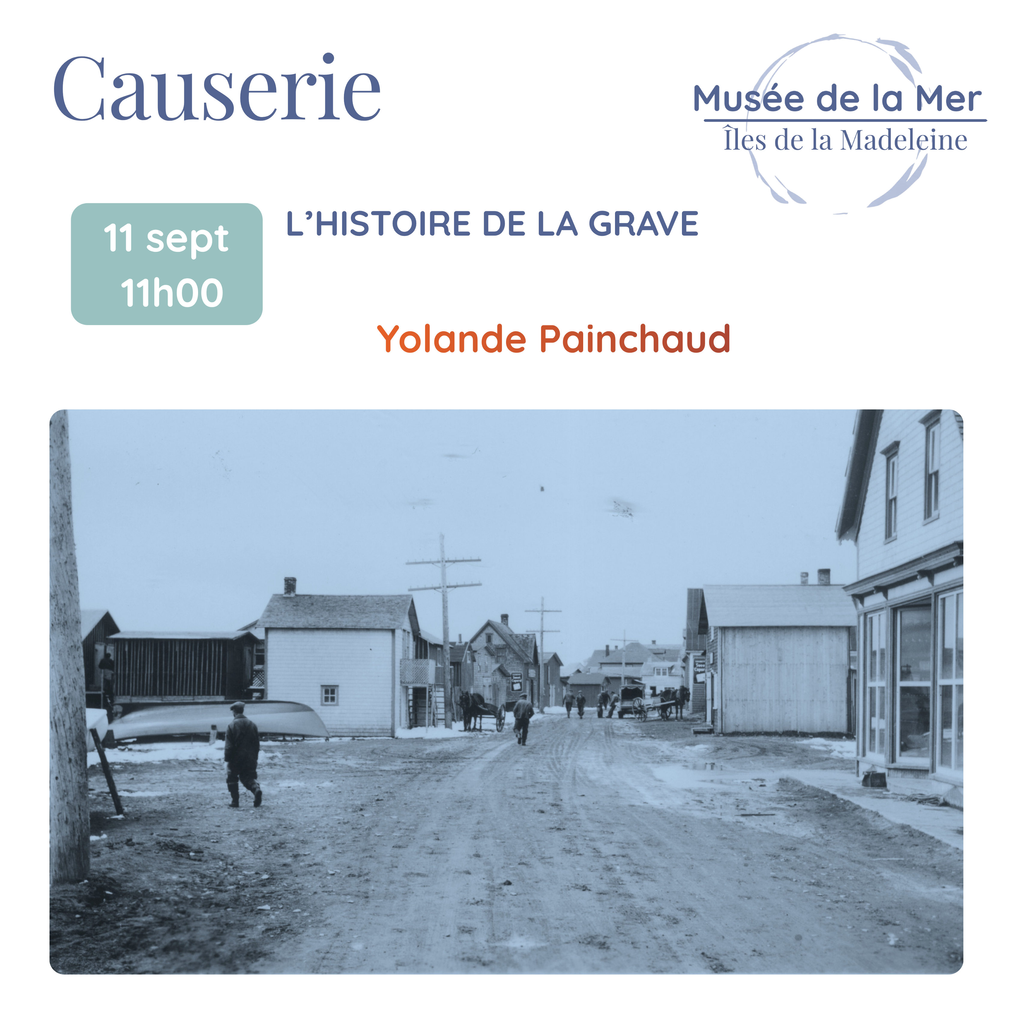 Causerie - L'histoire de la Grave (11 septembre)
