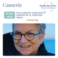 Causerie - Avila Leblanc, cueilleur et gardien de la tradition orale (18 septembre)