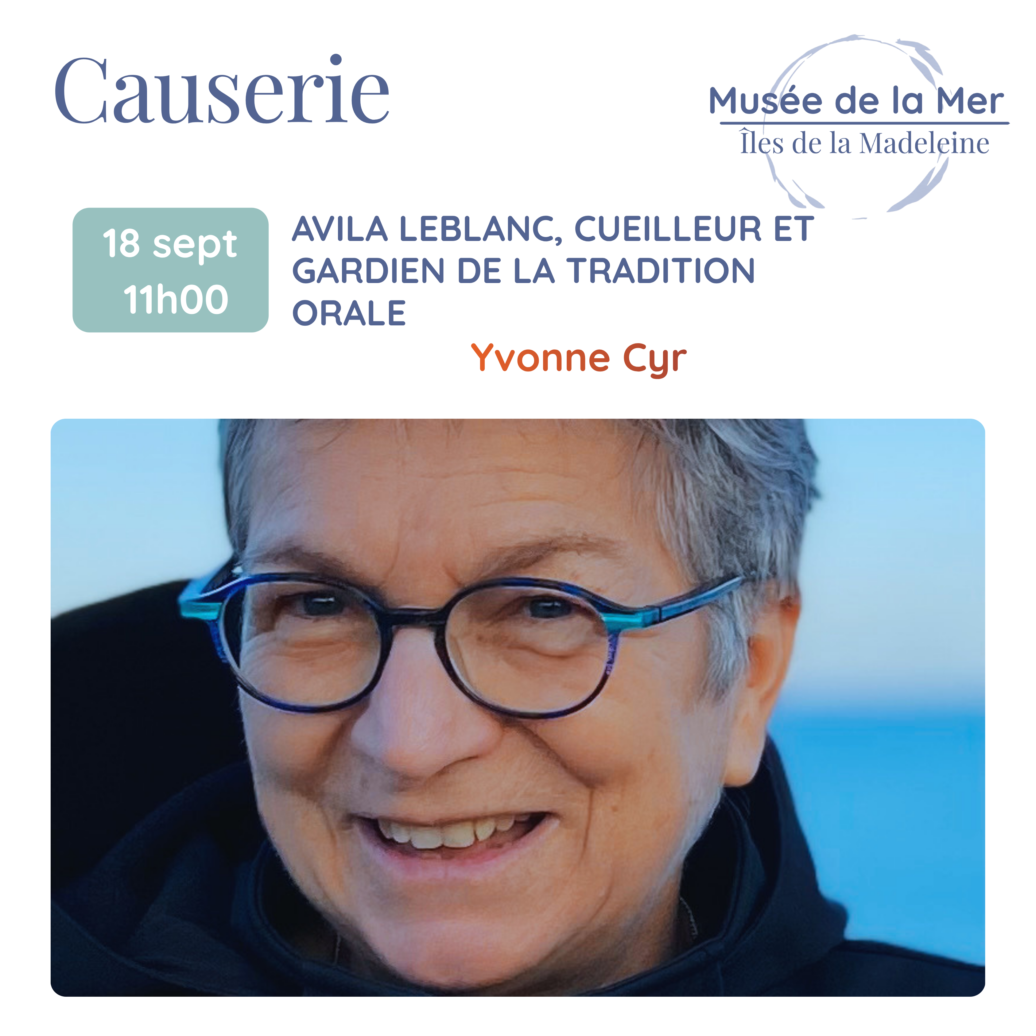 Causerie - Avila Leblanc, cueilleur et gardien de la tradition orale (18 septembre)